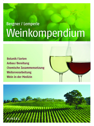 Weinkompendium - Karl Gustav Bergner; Edmund Lemperle