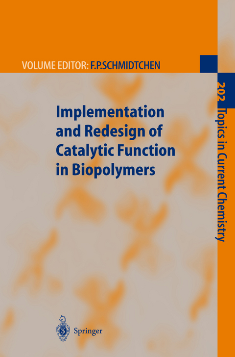 Implementation and Redesign of Catalytic Function in Biopolymers - 