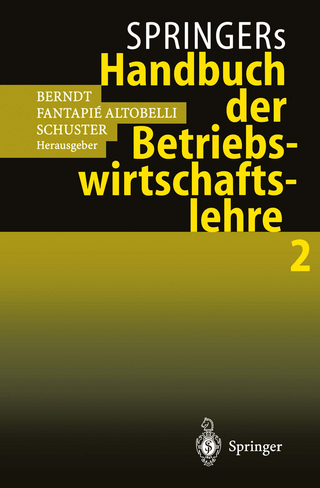 Springers Handbuch der Betriebswirtschaftslehre 2 - Ralph Berndt; Claudia Fantapie Altobelli; Peter Schuster