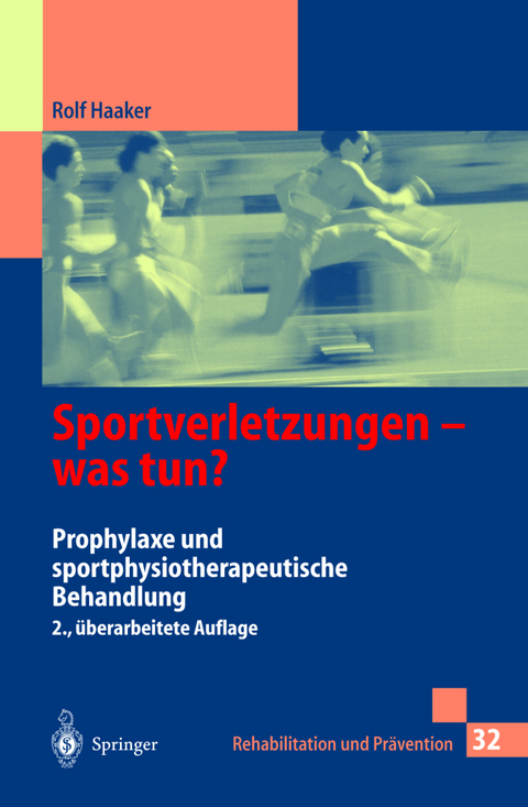 Sportverletzungen — was tun? - Rolf Haaker