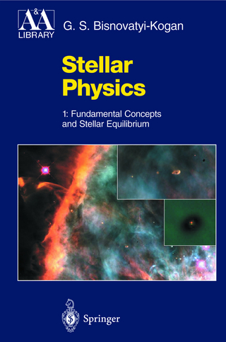 Stellar Physics - G.S. Bisnovatyi-Kogan