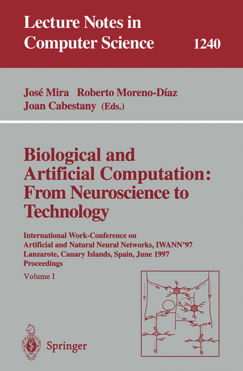 Biological and Artificial Computation: From Neuroscience to Technology - 