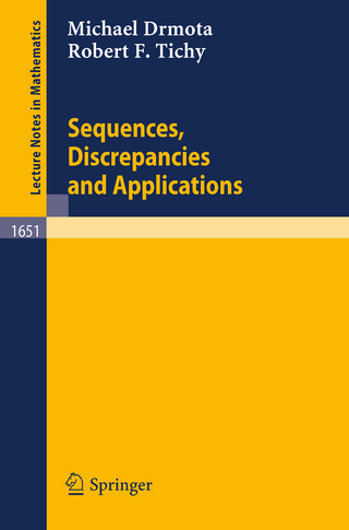 Sequences, Discrepancies and Applications - Michael Drmota; Robert F. Tichy