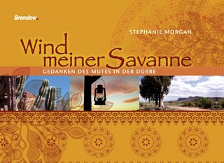 Wind meiner Savanne - Stephanie Morgan