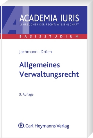 Allgemeines Verwaltungsrecht - Monika Jachmann; Klaus-Dieter Drüen