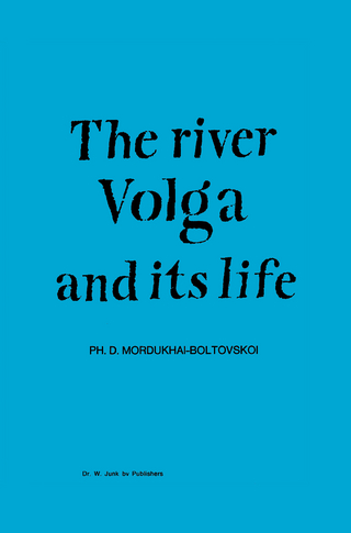 River Volga and Its Life - P.D. Mordukhai-Boltovskoi