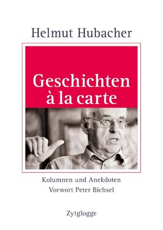 Geschichten à la carte - Helmut Hubacher