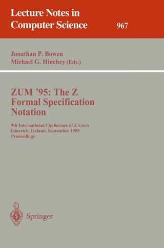ZUM '95: The Z Formal Specification Notation - Jonathan P. Bowen; Michael G. Hinchey