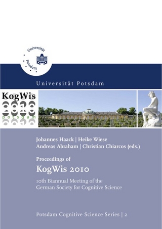Proceedings of KogWis 2010 - Johannes Haack; Heike Wiese; Andreas Abraham; Christian Chiarcos