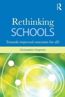 Rethinking Schools - Christopher Chapman