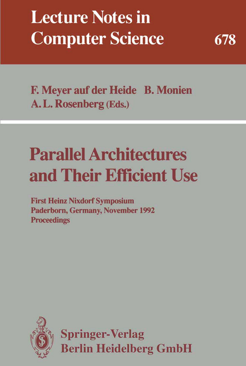 Parallel Architectures and Their Efficient Use - 