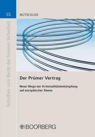 Der Prümer Vertrag - Stefanie Mutschler