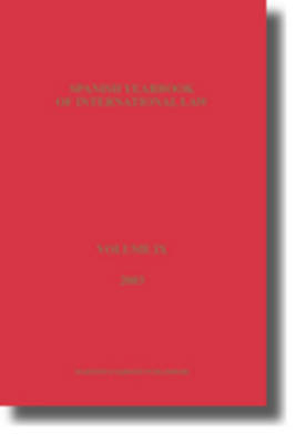 Spanish Yearbook of International Law, Volume 9 (2003) - Asociacion Espanola de Prof. de Derecho