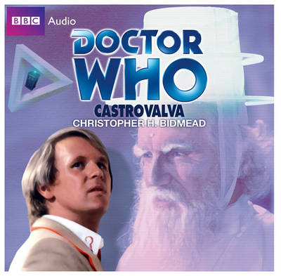 "Doctor Who": Castrovalva - Christopher H. Bidmead