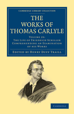 The Works of Thomas Carlyle - Thomas Carlyle; Henry Duff Traill
