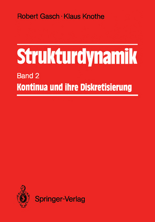 Strukturdynamik - Robert Gasch; Klaus Knothe
