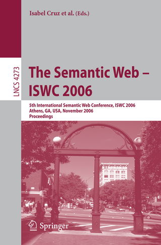 The Semantic Web - ISWC 2006 - Isabel Cruz; Stefan Decker; Dean Allemang; Chris Preist; Daniel Schwabe; Peter Mika; Mike Uschold; Lora Aroyo