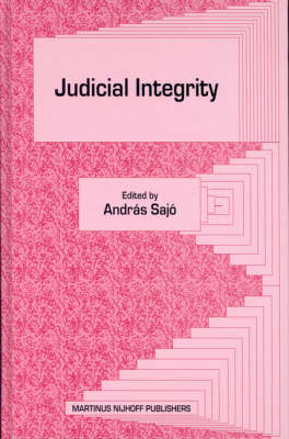Judicial Integrity - Andras Sajo