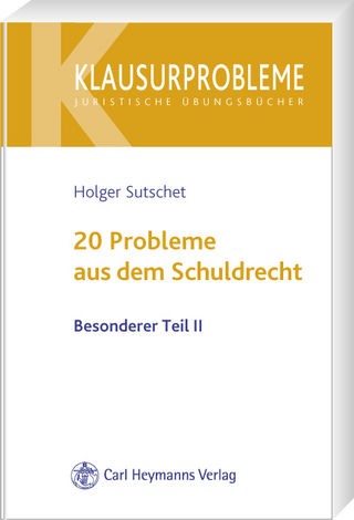 20 Probleme aus dem Schuldrecht - Holger Sutschet