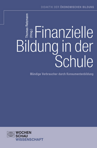 Finanzielle Bildung in der Schule - Thomas Retzmann