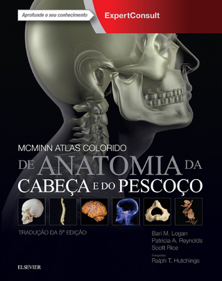 McMinn Atlas Colorido de Anatomia da Cabeca e Pescoco - Ralph T. Hutchings; Bari M. Logan; Patricia Reynolds; SCOTT RICE