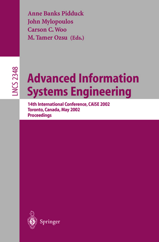 Advanced Information Systems Engineering - Anne Banks Pidduck; John Mylopoulos; Carson C. Woo; M.T. Ozsu