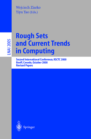 Rough Sets and Current Trends in Computing - Wojciech Ziarko; Yiyu Yao