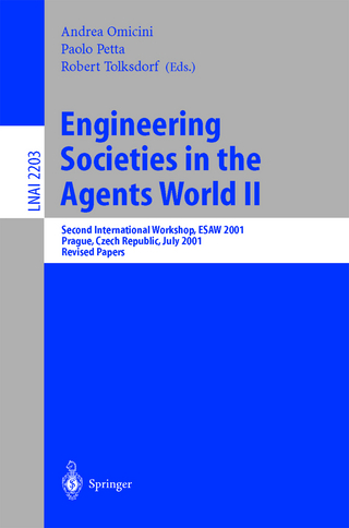Engineering Societies in the Agents World II - Andrea Omicini; Paolo Petta; Robert Tolksdorf