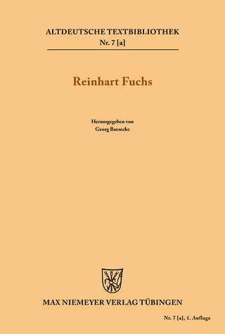 Heinrichs des Glichezares Reinhart Fuchs - HEINRICH; Georg Baesecke
