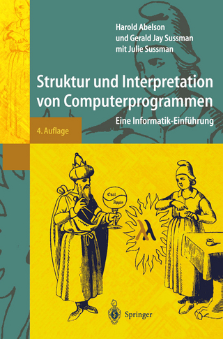 Struktur und Interpretation von Computerprogrammen - Harold Abelson; Gerald Jay Sussman