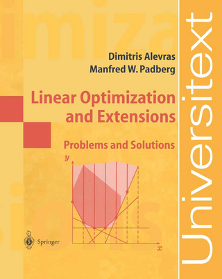 Linear Optimization and Extensions - Dimitris Alevras; Manfred W. Padberg