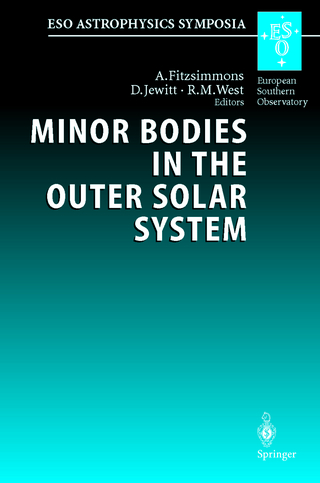 Minor Bodies in the Outer Solar System - A. Fitzsimmons; D. Jewitt; R.M. West