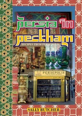 Persia in Peckham - Sally Butcher