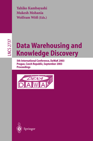 Data Warehousing and Knowledge Discovery - Yahiko Kambayashi; Mukesh Mohania; Wolfram Wöß
