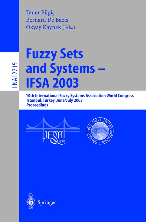 Fuzzy Sets and Systems - IFSA 2003 - 