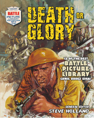 "Battle Picture Library": Death or Glory: 12 of the Best "Battle Picture Library" Comic Books Ever! - 