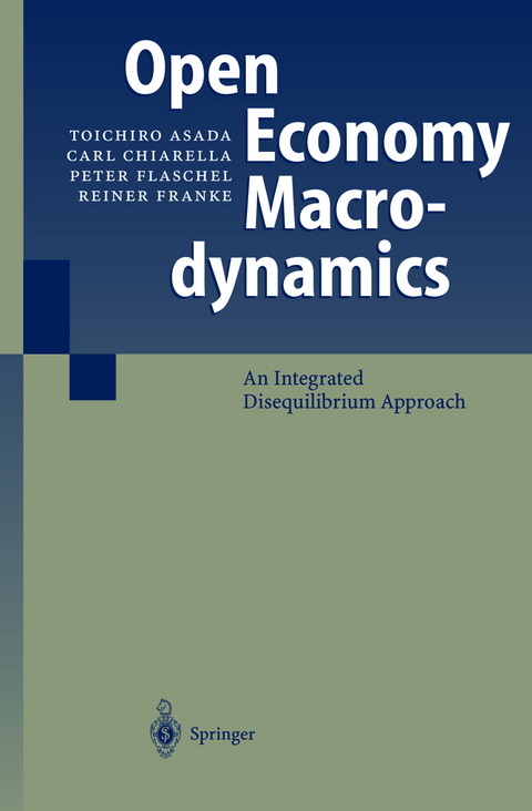 Open Economy Macrodynamics - Toichiro Asada, Carl Chiarella, Peter Flaschel, Reiner Franke