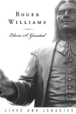 Roger Williams - Edwin S. Gaustad