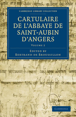 Cartulaire de l'Abbaye de Saint-Aubin d'Angers - Bertrand de Broussillon