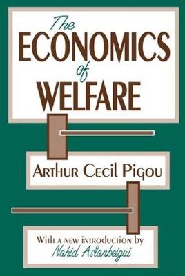 Economics of Welfare - Arthur Pigou
