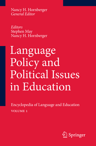 Language Policy and Political Issues in Education - Stephen May; Nancy H. Hornberger