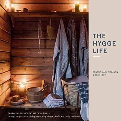 Hygge Life -  Jody Eddy,  Gunnar Karl Gislason