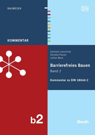 Barrierefreies Bauen Band 2 - Gerhard Loeschcke; Lothar Marx; Daniela Pourat