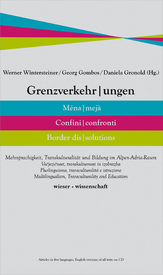 Grenzverkehrungen - Werner Wintersteiner; Georg Gombos; Gronold Daniela