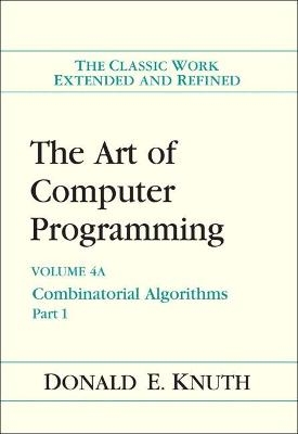 The Art of Computer Programming - Volume 4A - Donald E. Knuth