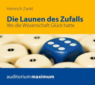 Die Launen des Zufalls - Heinrich Zankl; Axel Thielmann