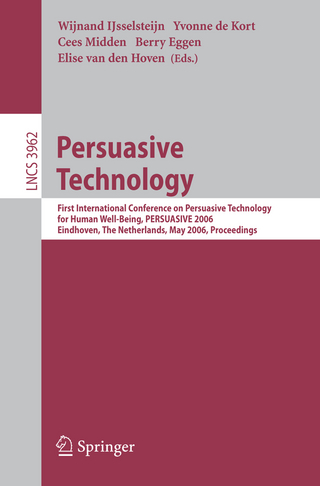 Persuasive Technology - Wijnand IJsselsteijn; Yvonne de Kort; Cees Midden; Berry Eggen; Elise van den Hoven