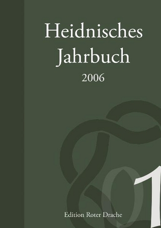 Heidnisches Jahrbuch 2006 - Holger Kliemannel