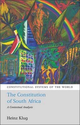 The Constitution of South Africa - Heinz Klug