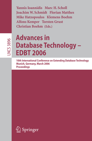Advances in Database Technology - EDBT 2006 - Yannis Ioannidis; Marc H. Scholl; Joachim W. Schmidt; Florian Matthes; Mike Hatzopoulos; Klemens Boehm; Alfons Kemper; Torsten Grust; Christian Boehm